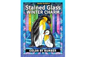 Stained Glass Winter Charm: Color by Number Coloring Book for Teens and Adults with Window Designs & Patterns