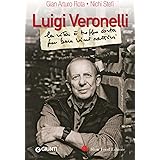 Luigi Veronelli Vita Troppo Corta