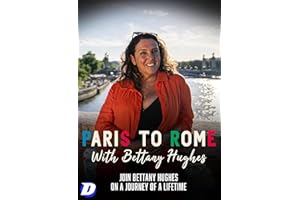 Bettany Hughes' Grand Tour: From Paris to Rome [DVD]