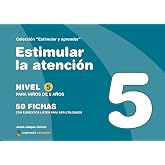 Estimular La Atenci&oacute;n. Nivel 5. Para Ni&ntilde;os De 5 A&ntilde;os - Edici&oacute;n Color (SIN COLECCION)