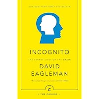 Incognito: The Secret Lives of The Brain (Canons)