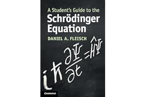 A Student's Guide to the Schrödinger Equation