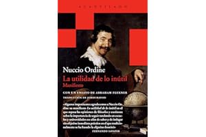 La utilidad de lo inútil: 36 (Acantilado Bolsillo)