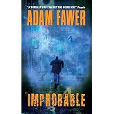 Improbable: A Novel