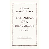 The Dream of a Ridiculous Man
