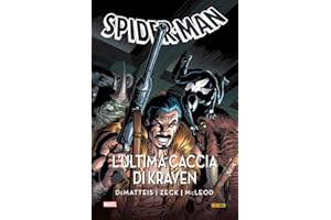 L'ultima caccia di Kraven. Spider-Man