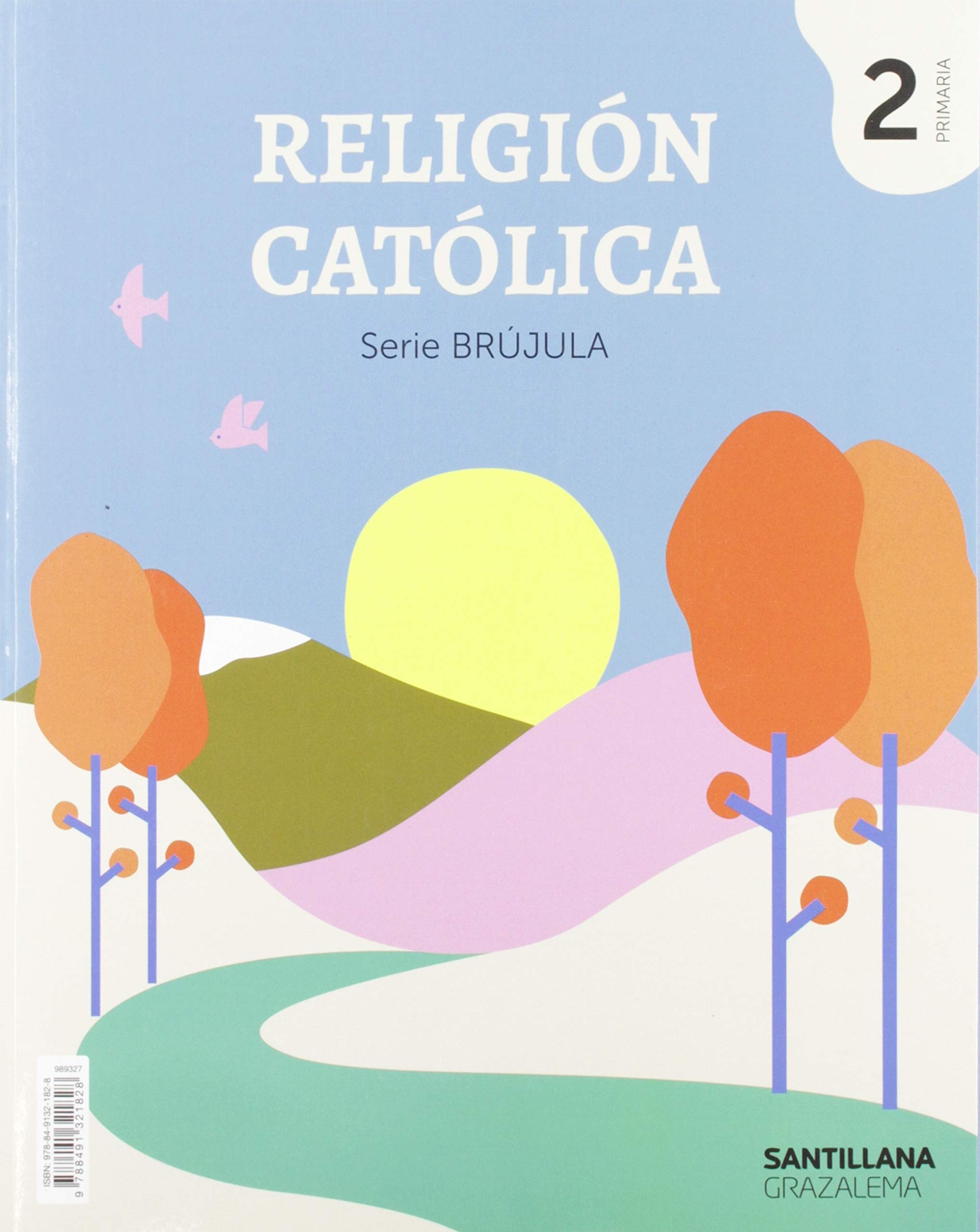 Religion catolica serie brujula 2 primaria