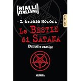 Le bestie di Satana: Delitti e castigo