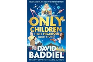 Only Children: A funny illustrated story collection for kids from million-copy bestseller David Baddiel