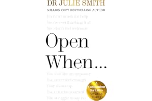 Open When…: The Instant Sunday Times No. 1 Bestseller from the author of Why Has Nobody Told Me This Before?