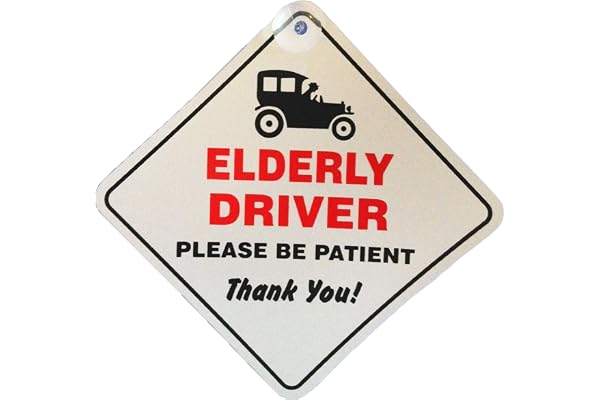Panneau-ventouse pour la vitre de voiture avec inscription en anglais : « Elderly Driver Please Be Patient » (Le conducteur est une personne âgée, soyez patient s.v.p.)