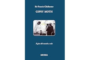 Gipsy Moth: Il giro del mondo a vela