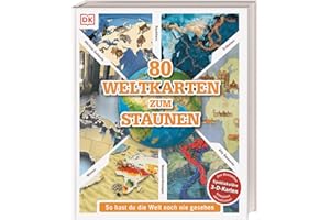80 Weltkarten zum Staunen: So hast du die Welt noch nie gesehen. Sammlung von 80 thematischen Weltkarten in 3-D. Für Kinder ab 10 Jahren (Wo in aller Welt?)