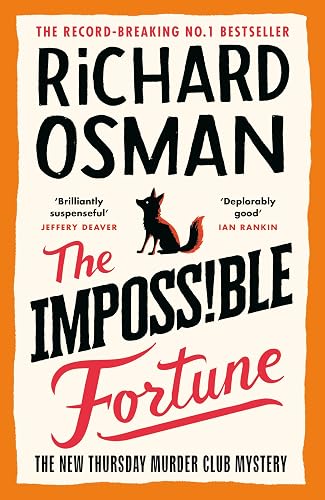 #2 — The Impossible Fortune: The new novel in the Sunday Times …