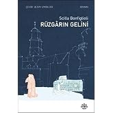 R&uuml;zgarın Gelini
