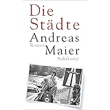 Die Städte: Roman