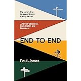 End to End: 'A really great read, fascinating, moving’ Adrian Chiles