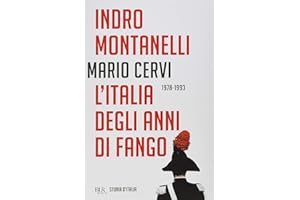 L'Italia degli anni di fango 1978-1993