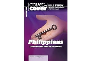Cover to Cover: Philippians: Living for the Sake of the Gospel (Cover to Cover Bible Study Guides)