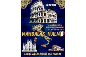 Mandalas Italia - libro con diversi mandala da colorare per ogni regione di italia, frasi in dialetti divertenti e tanto relax....: Immergiti nel ... Secret, la casa del mandala., Band 4)
