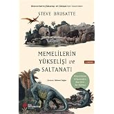 Memelilerin Y&uuml;kselişi ve Saltanatı