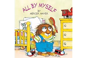 All by Myself (Little Critter)