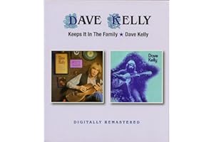 Keeps It In The Family / Dave Kelly