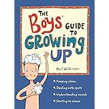 The Boys' Guide to Growing Up: the best-selling puberty guide for boys