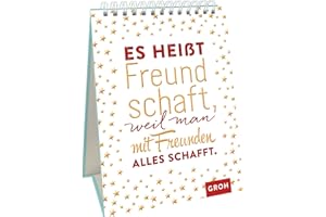 Es heißt Freundschaft, weil man mit Freunden alles schafft.: Dekorativer Aufsteller als kleines Geschenk für Lieblingsmenschen