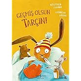 GE&Ccedil;MİŞ OLSUN TAR&Ccedil;IN !