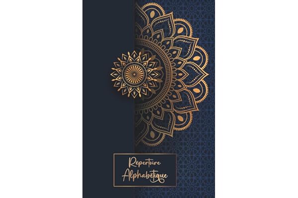 Répertoire Alphabétique: Carnet de Notes - 110 Pages en ordre alphabétique de A à Z ( 4 Pages pour chaque lettre ) En format pratique A5 - 15.24 x 22.86 cm - 01