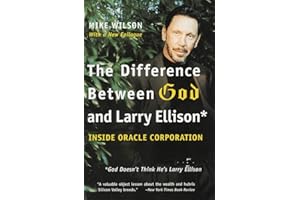 The Difference Between God and Larry Ellison: *God Doesn't Think He's Larry Ellison
