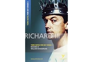 York Notes for KS3 Shakespeare: Richard III (York Notes Key Stage 3)