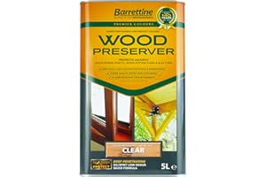 Barrettine Wood Preserver (Clear, 5L) - UV Fade Resistant, Durable & Water Repellent Premier Wood Preserver, Deep Penetrating, Low Odour & Oil Based, Suitable for Outdoor & Indoor Use