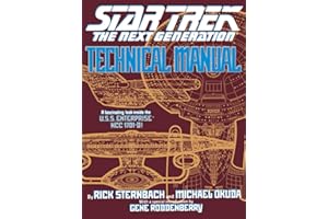 Technical Manual: The Next Generation Technical Manual (Star Trek Next Generation (Unnumbered))