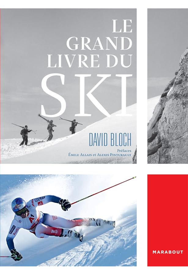 L'Épopée du ski - Ballu, Yves, Samivel, Frison-Roche, Roger