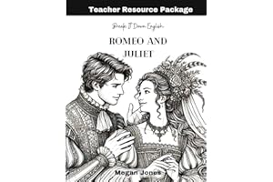 Break It Down English Romeo and Juliet: Teacher Resource Package (Break It Down English Teaching Resources: Teaching Materials for High School ESL and Emerging Readers)