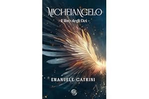 Michelangelo: - il libro degli Dei -