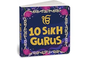 10 Sikh Gurus: Enlightening Tales of Ten Sikh Gurus for Kids | A Beautifully Illustrated Board Book | Ages 3+ [Penguin Early Learning Series]