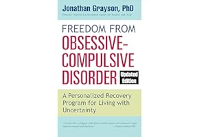 Freedom from Obsessive Compulsive Disorder (Updated Edition)