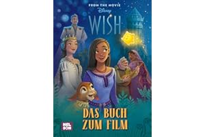 Disney: Wish: Das Buch zum Film | Zum Vor- und Selbstlesen