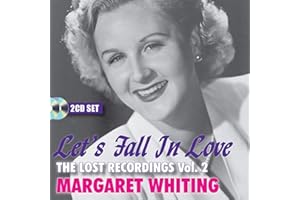Margaret Whiting - Let's Fal In Love; The Lost Recordings 2