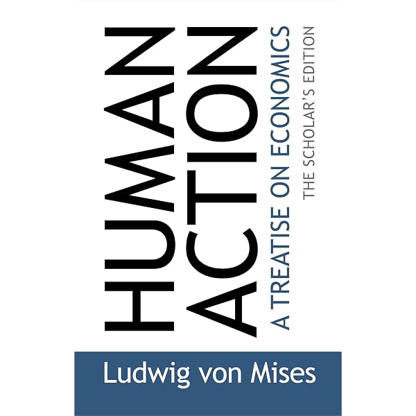 Mises, L: Human Action (4-Volume Set): A Treatise on Economics