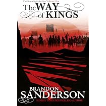 THE WAY OF KINGS: THE STORMLIGHT ARCHIVE BOOK 1 : Brandon