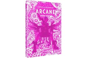 L'art et la création de Arcane: League of Legends