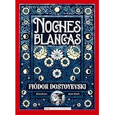 Noches Blancas (Cl&aacute;sicos ilustrados)