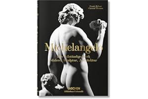 Michelangelo. Das vollständige Werk. Malerei, Skulptur, Architekt: Malerei, Skulptur, Architektur (Bibliotheca Universalis)