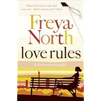 LOVE RULES: An Intelligent Adult Fiction Novel of London Life and Relationships