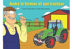 André le fermier et son tracteur