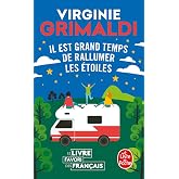 Il est grand temps de rallumer les &eacute;toiles (Le livre de poche)